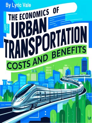 cover image of The Economics of Urban Transportation